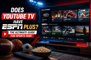 Does-YouTube-TV-Have-ESPN-Plus