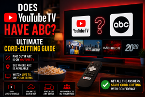 Does YouTube TV Have ABC